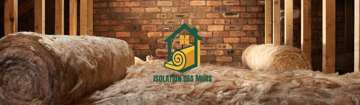 Isolation des murs - guide complet 2026
